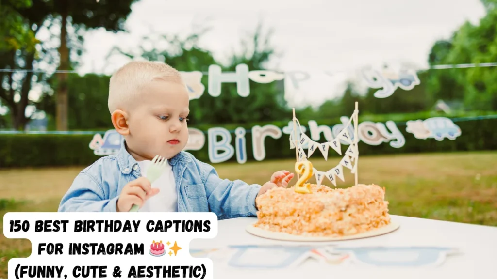 Birthday Captions for Your Own Instagram Post 👑