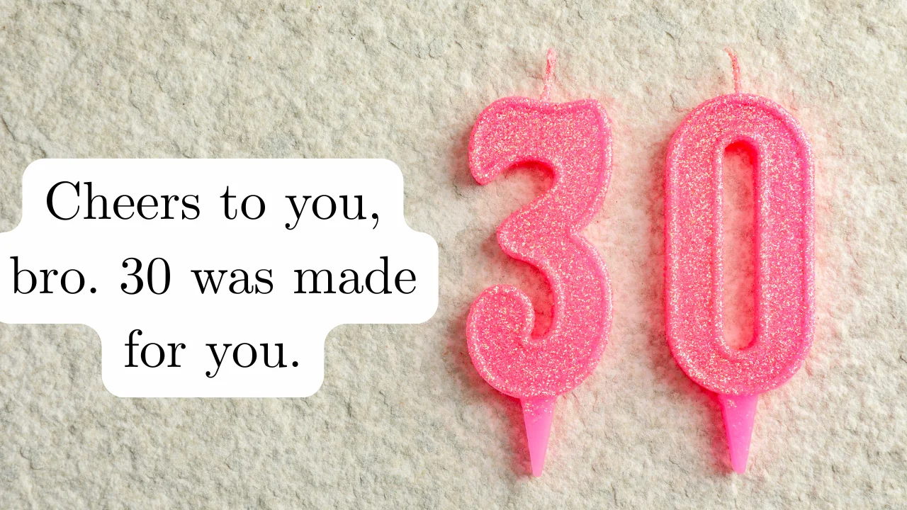 140 30th Birthday Captions to Celebrate the Big 3-0 in Style 🎉
