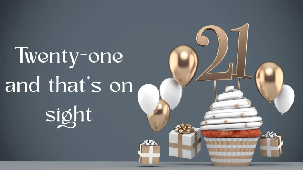 Best 21st Birthday Captions for Instagram