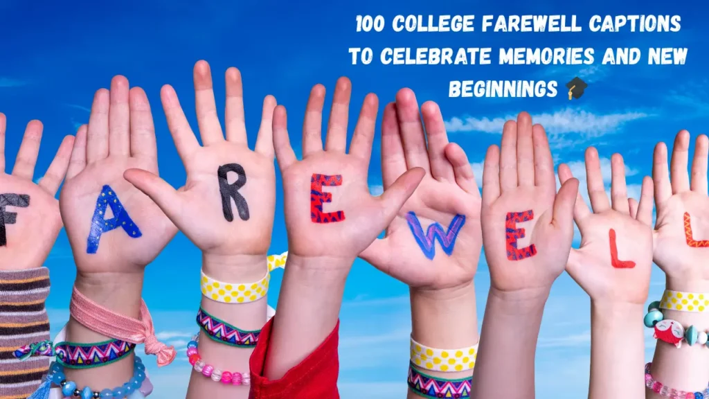 Heartfelt College Farewell Captions for Teachers