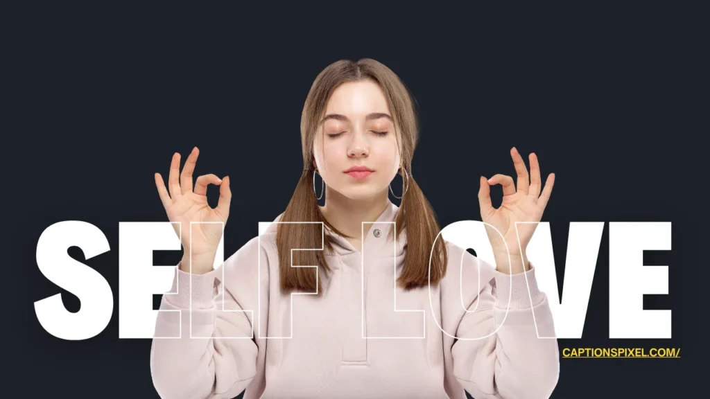 Why Self Love Quotes for Instagram Actually Matter