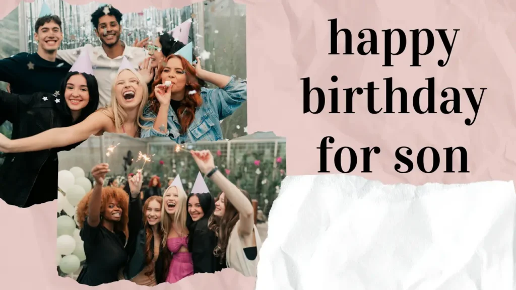 Short & Sweet Birthday Captions for Son
