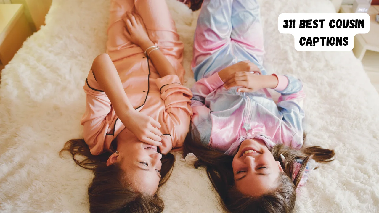 311 Best Cousin Captions for Instagram: Funny, Cute & Memorable Lines