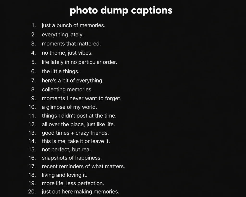 Your Photo Dump Caption Questions Answered