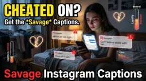 220+ Cheating Captions for Instagram: Savage, Emotional & Real
