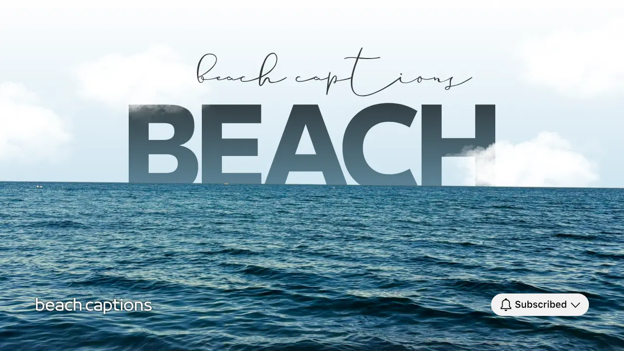 250+ Beach Captions for Instagram: Funny, Cute & Summer Vibes
