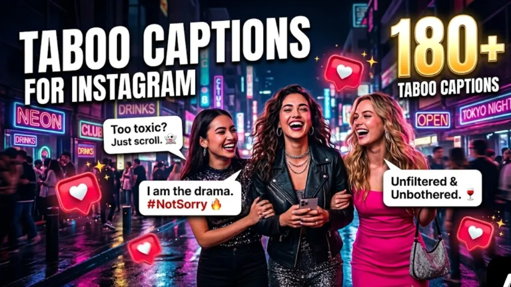 Savage & Unapologetic Taboo Captions