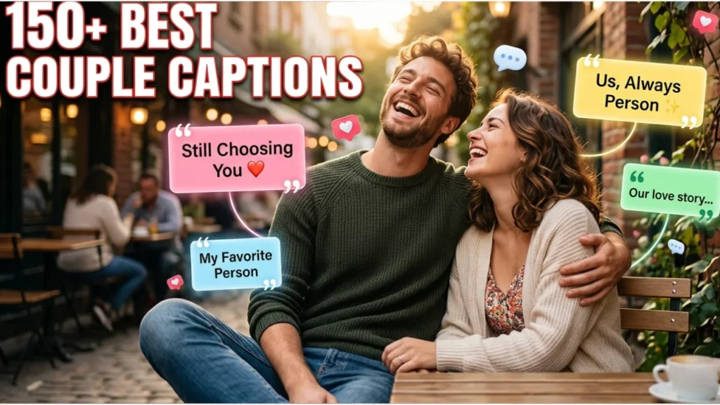 Captions for Couples for Every Special Moment