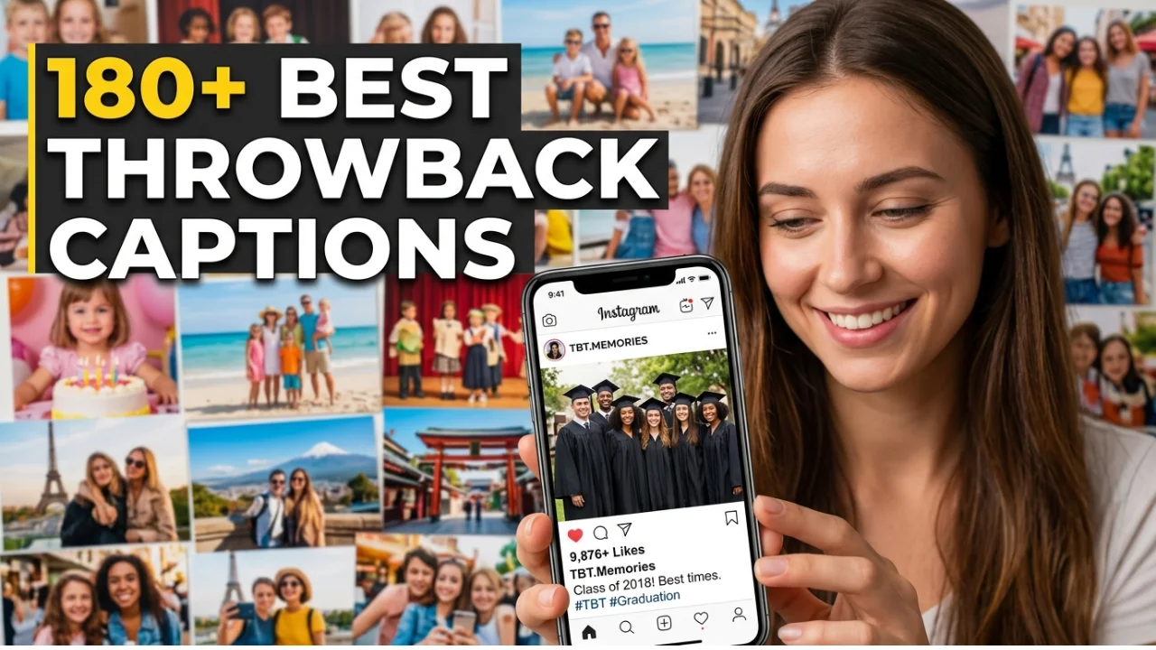 180+ Throwback Captions for Instagram to Relive Your Best Memories